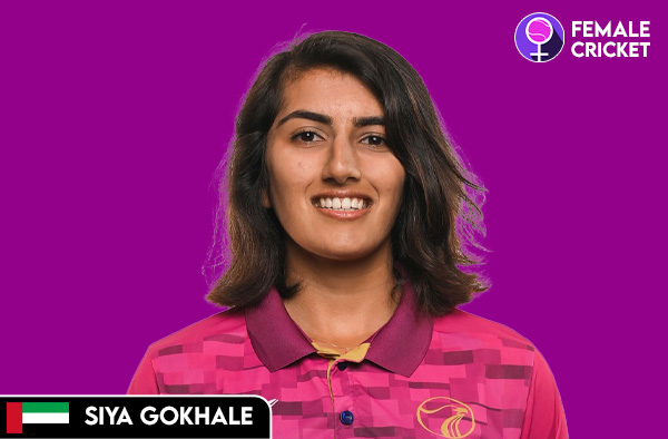 Siya Gokhale on FemaleCricket.com