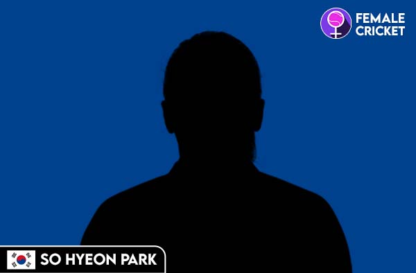 So Hyeon Park on FemaleCricket.com