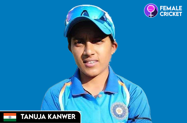 Tanuja Kanwer on FemaleCricket.com