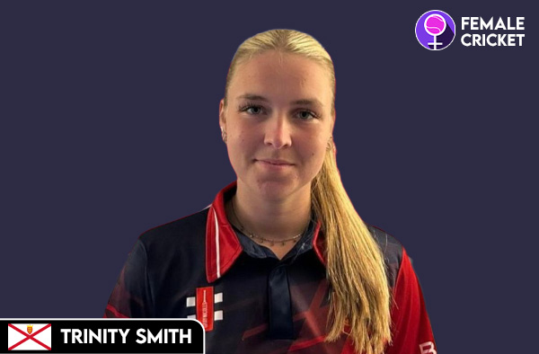 Trinity Smith on FemaleCricket.com