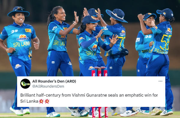 Twitter Reactions Sri Lanka’s Vishmi Gunaratne stars in Women's Asia Cup win over Bangladesh