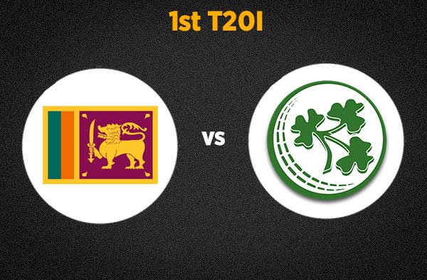 1st T20I Ireland vs Sri Lanka