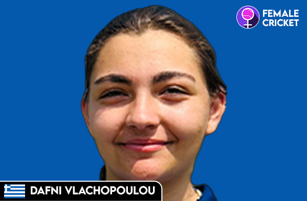 Dafni Sofia Vlachopoulou on FemaleCricket.com