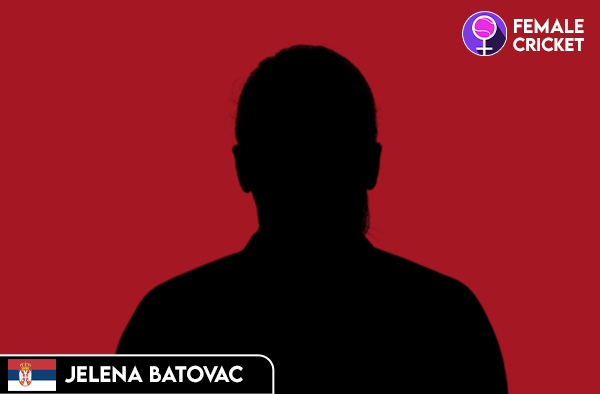 Jelena Batovac on FemaleCricket.com