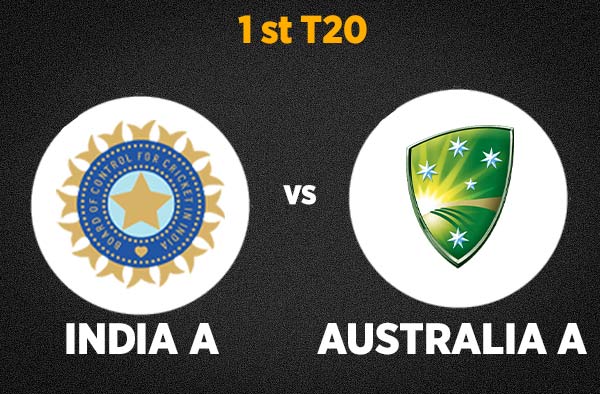 Match 1 Australia A vs India A