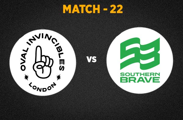 Match 22 Oval Invincibles vs Southern Brave