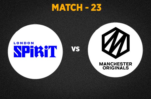 Match 23 London Spirit vs Manchester Originals