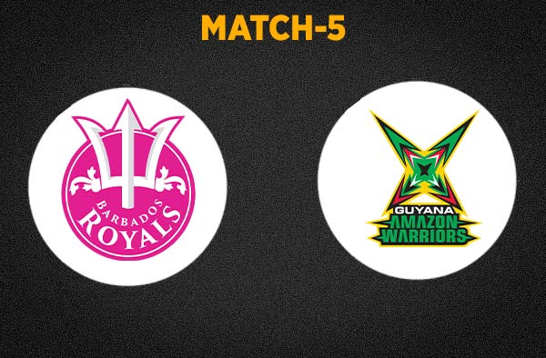 Match 5 Barbados Royals vs Guyana Amazon Warriors