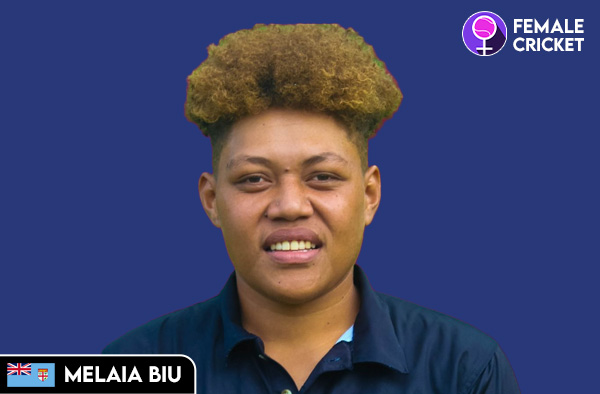 Melaia Biu on FemaleCricket.com