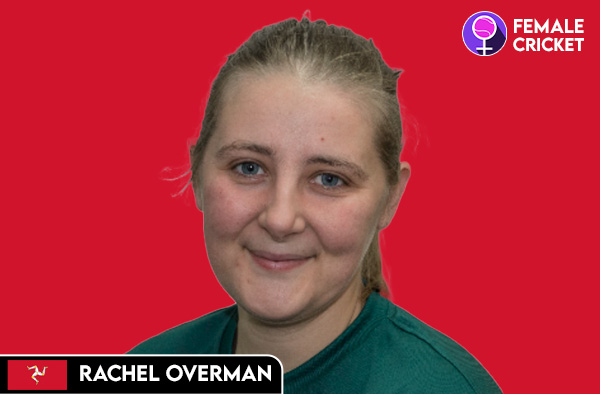 Rachel Overman on FemaleCricket.com