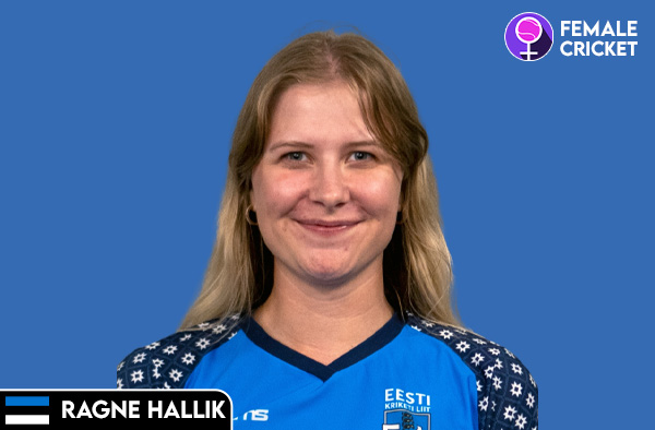 Ragne Hallik on FemaleCricket.com