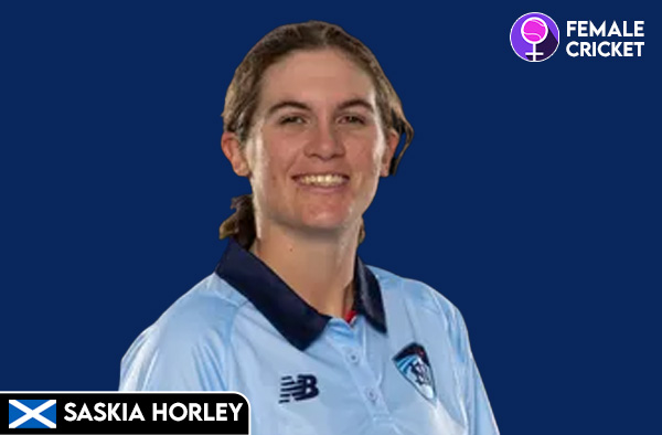 Saskia Horley on FemaleCricket.com