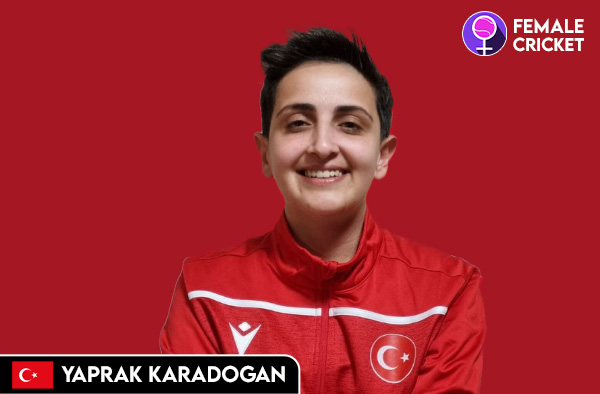 Yaprak Karadogan on FemaleCricket.com