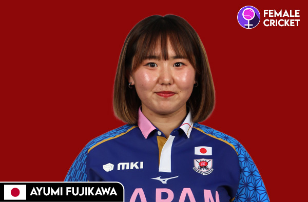 Ayumi Fujikawa on FemaleCricket.com