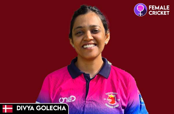 Divya Golechha on FemaleCricket.com