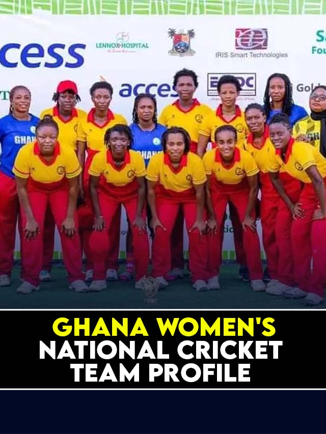 Ghana Women’s National Cricket Team Profile