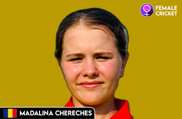 Madalina Chereches on FemaleCricket.com