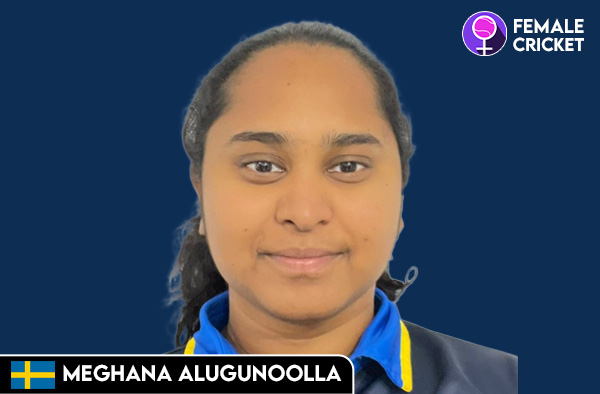 Meghana Alugunoolla on FemaleCricket.com