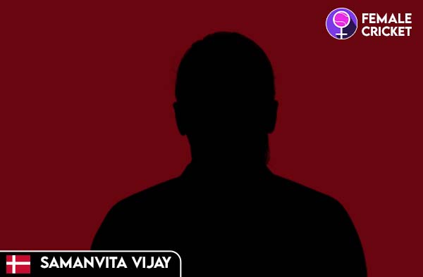 Samanvita Vijay on FemaleCricket.com