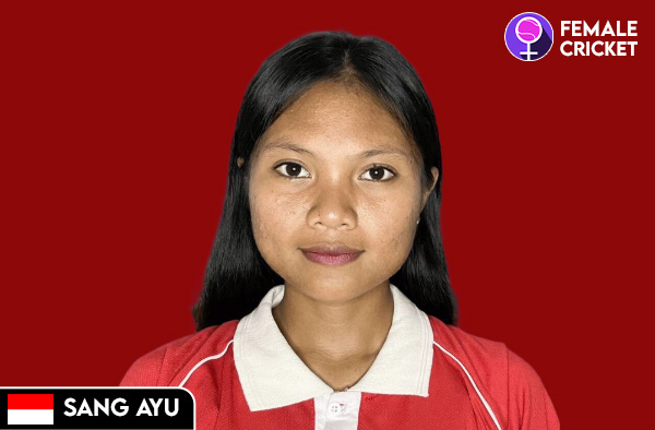 Sang Ayu Nyoman Maypriani on FemaleCricket.com