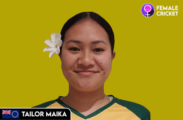 Tailor Maika on FemaleCricket.com