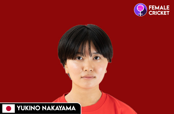 Yukino Nakayama on FemaleCricket.com