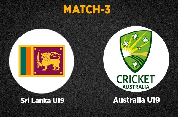 Match 3: Australia U19 vs Sri Lanka U19 | Squads | Players to watch | Fantasy Playing XI | Live Streaming | Pitch Report