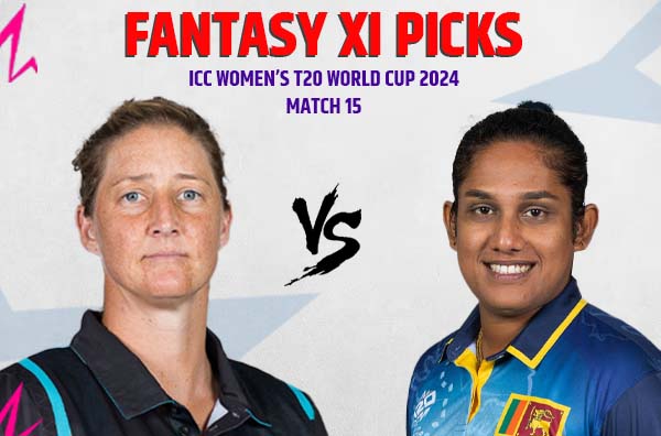 Match 15 – Fantasy XI Picks for New Zealand Women vs Sri Lanka Women