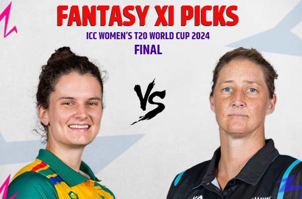 Final – Fantasy XI Picks for South Africa Women vs New Zealand Women