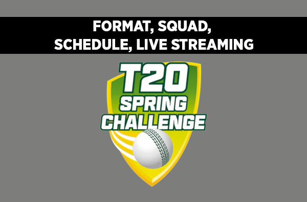 All You Need to Know about the Inaugural Women's T20 Spring Challenge