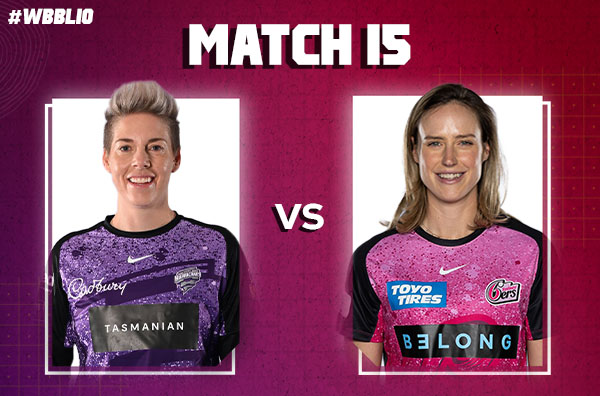 Match 15: Hobart Hurricanes Women vs Sydney Sixers Women | Squads | Players to Watch | Fantasy Playing XI | Live Streaming | Pitch Report