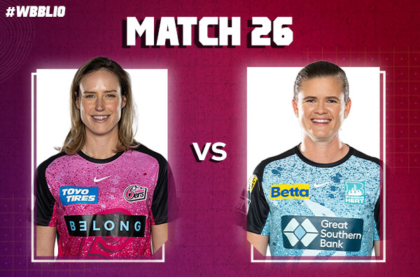 Match 26: Sydney Sixers Women vs Brisbane Heat Women | Squads | Players to Watch | Fantasy Playing XI | Live Streaming | Pitch Report