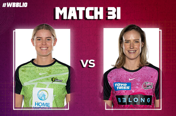 Match 31: Sydney Thunder Women vs Sydney Sixers Women | Squads | Players to Watch | Fantasy Playing XI | Live Streaming | Pitch Report