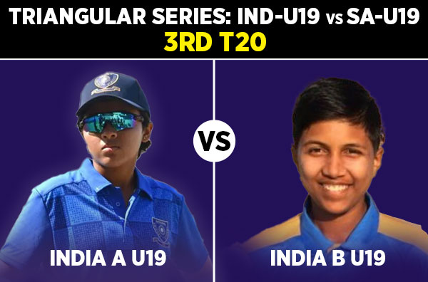 Match 3: India A U19 Women vs India B U19 Women | Squads | Players to Watch | Fantasy Playing XI | Live Streaming | Pitch Report