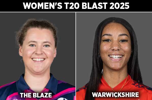 Match 36: The Blaze Women vs Warwickshire Women | Squads | Players to Watch | Fantasy Playing XI | Live Streaming | Pitch Report