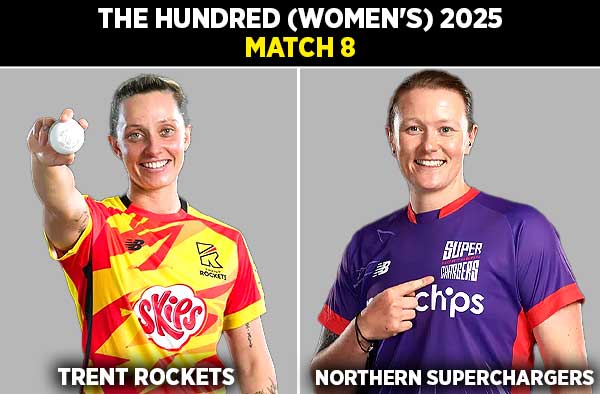 Match 8: Trent Rockets Women vs Northern Superchargers Women | Squads | Players to Watch | Fantasy Playing XI | Live Streaming | Pitch Report