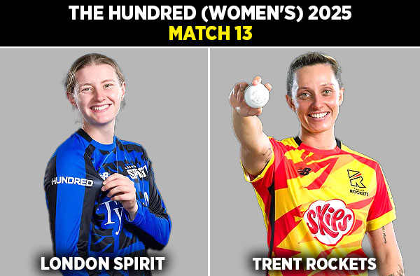 Match 13: London Spirit Women vs Trent Rockets Women | Squads | Players to Watch | Fantasy Playing XI | Live Streaming | Pitch Report