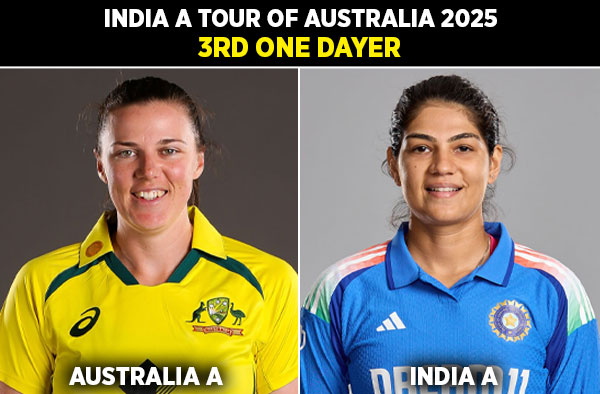 3rd One Day: Australia A Women vs India A Women | Squads | Players to Watch | Fantasy Playing XI | Live Streaming | Pitch Report