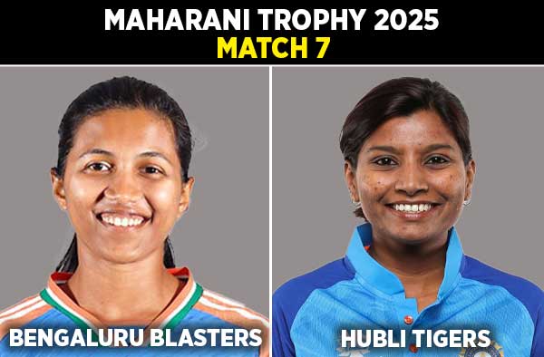 Match 7: Bengaluru Blasters Women vs Hubli Tigers Women | Squads | Players to Watch | Fantasy Playing XI | Live Streaming | Pitch Report