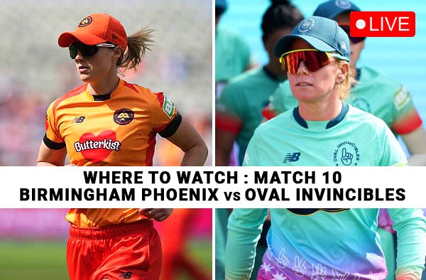 Where to Watch Match 10: Birmingham Phoenix Women vs Oval Invincibles Women | Live Streaming Details