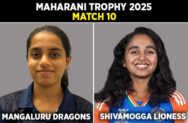 Match 10: Mangaluru Dragons Women vs Shivamogga Lioness Women | Squads | Players to Watch | Fantasy Playing XI | Live Streaming | Pitch Report