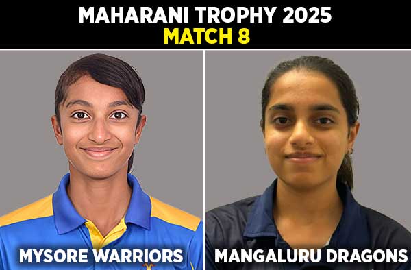 Match 8: Mysore Warriors Women vs Mangaluru Dragons Women | Squads | Players to Watch | Fantasy Playing XI | Live Streaming | Pitch Report