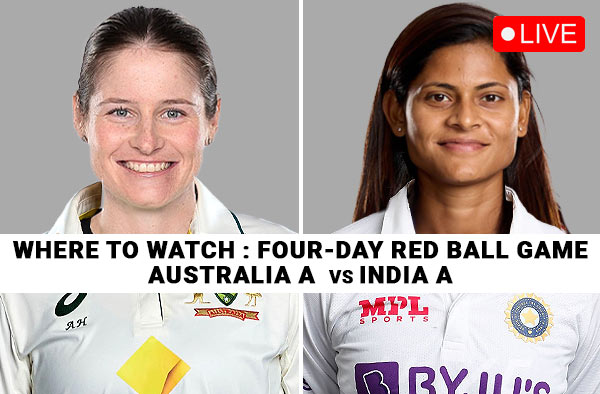 Where to Watch the Only Four-Day Red-Ball Game between Australia A Women vs India A Women?