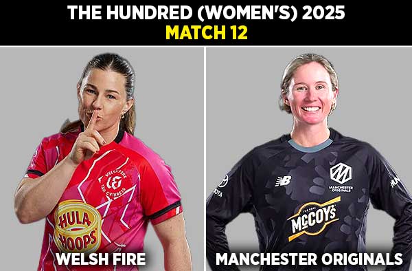 Match 12: Welsh Fire Women vs Manchester Originals Women | Squads | Players to Watch | Fantasy Playing XI | Live Streaming | Pitch Report