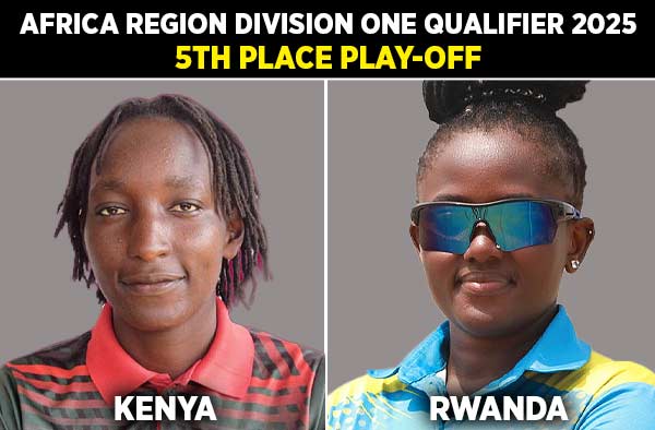 5th Place Playoff: Kenya Women vs Rwanda Women | Squads | Players to Watch | Fantasy Playing XI | Live Streaming | Pitch Report