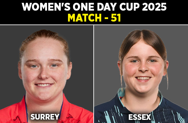 Match 51: Surrey Women vs Essex Women | Squads | Players to Watch | Fantasy Playing XI | Live Streaming | Pitch Report