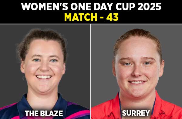 Match 43: The Blaze Women vs Surrey Women | Squads | Players to Watch | Fantasy Playing XI | Live Streaming | Pitch Report