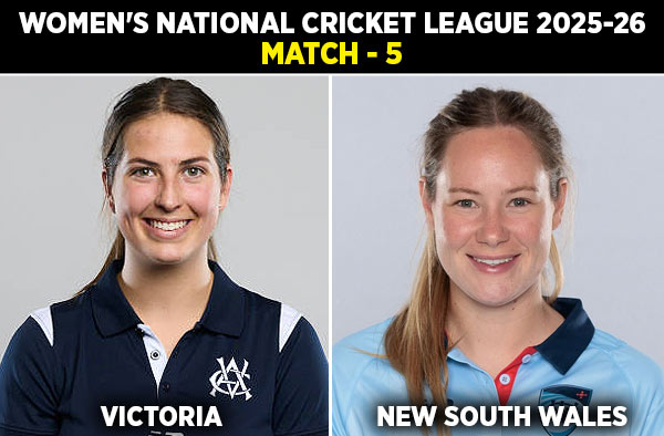 Match 5: Victoria Women vs New South Wales Women | Squads | Players to Watch | Fantasy Playing XI | Live Streaming | Pitch Report