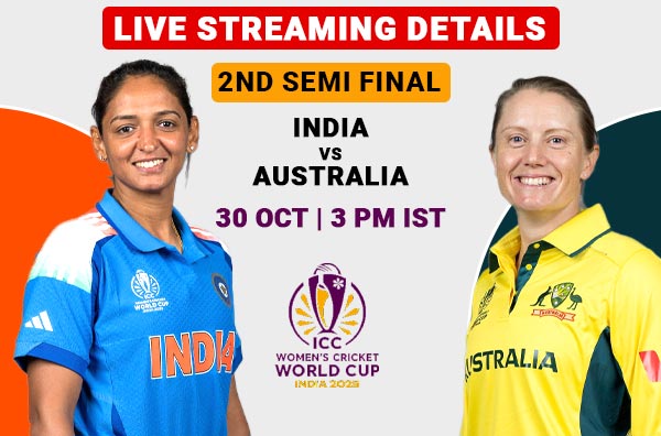 Where to Watch Semi-Final 2 – India Women vs Australia Women? Live Streaming Details