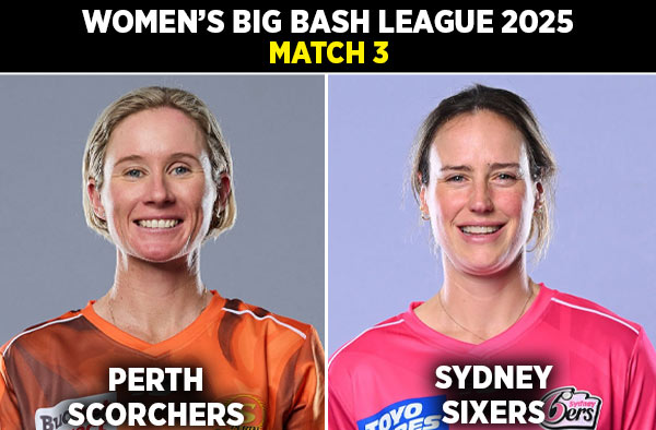 Match 3: Perth Scorchers Women vs Sydney Sixers Women | Squads, Players to Watch, Live Streaming Details